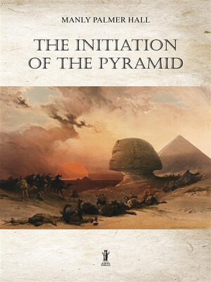 cover image of The Initiation of the Pyramid